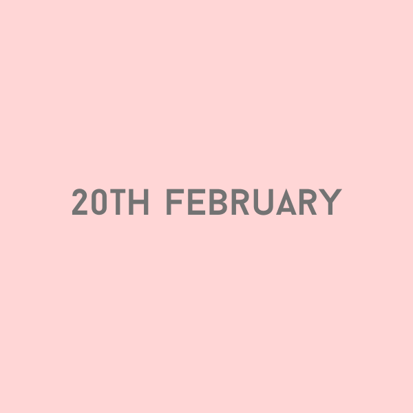 20th February 2026