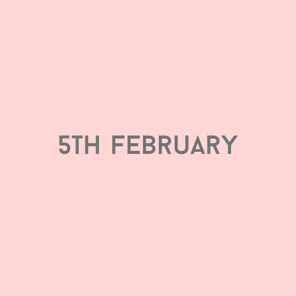 5th February 2026