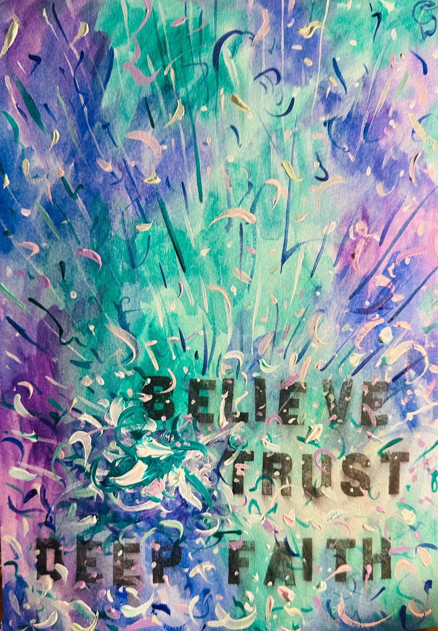 March 16th 2024 - Believe Trust Deep Faith