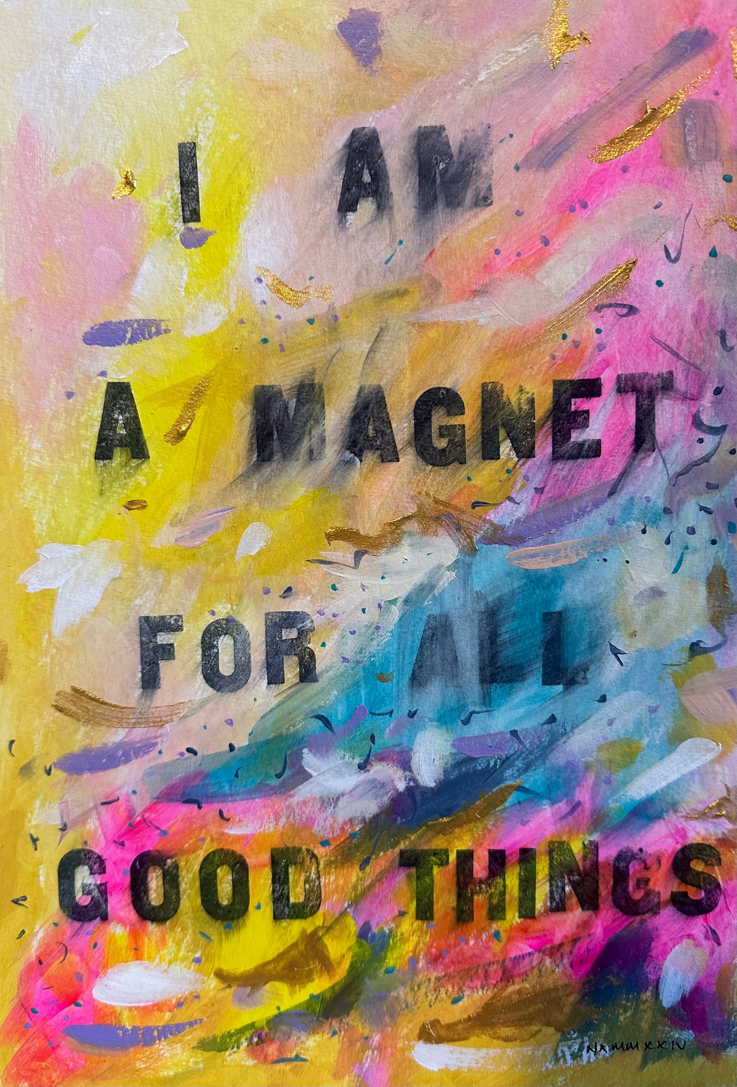 June 28th 2024 - I am a magnet for all good things