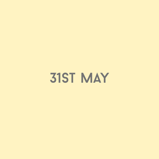 31st May 2026