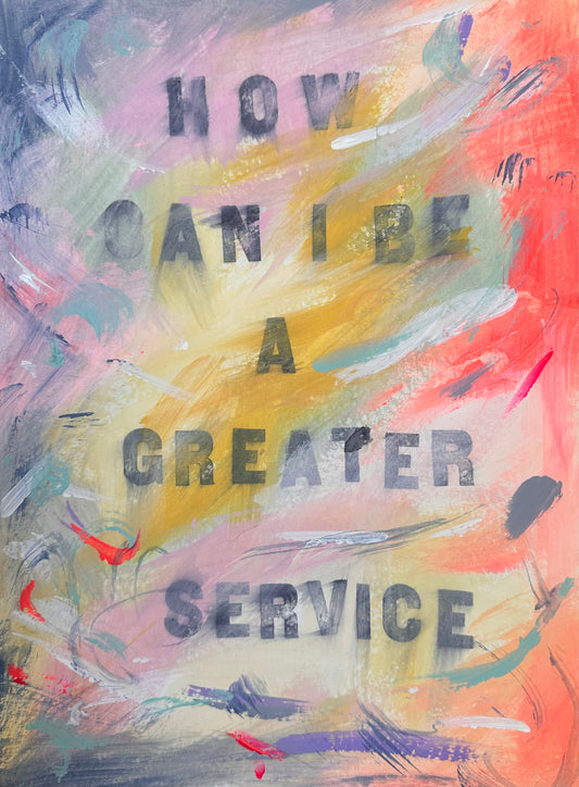 April 6th 2025 - How can I be of greater service