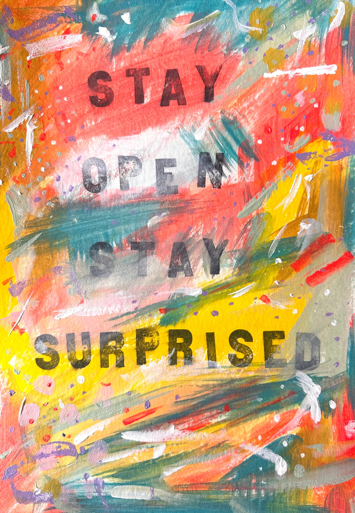 February 14th 2025 - Stay open stay surprised