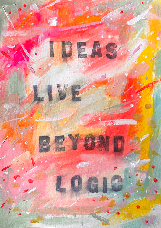 February 17th 2025 - Ideas live beyond logic